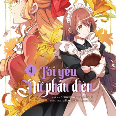 [Manga] [GL] Tôi Yêu Nữ Phản Diện - Tập 4 - Amakbooks
