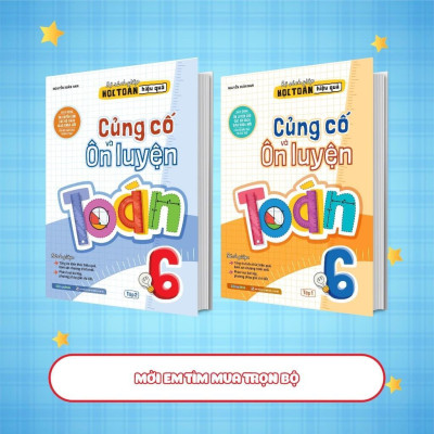 Sách - Củng Cố Và Ôn Luyện Toán Lớp 6 - Tập 2 - Megabook