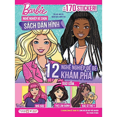 Sách - Barbie 12 Nghề Nghiệp Để Bé Khám Phá - Sách Dán Hình Với Hơn 170 Sticker - Tân Việt Books