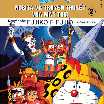 Doraemon Tranh Truyện Màu - Nobita Và Truyền Thuyết Vua Mặt Trời - Tập 2 (Tái Bản 2023)