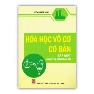 Sách - Combo Hóa Học Vô Cơ Cơ Bản Tập 1 + Bài Tập Lí Thuyết Đại Cương Về Hóa Học (DN)