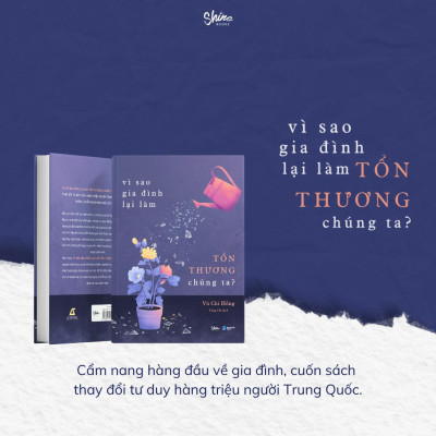 Vì Sao Gia Đình Lại Làm Tổn Thương Chúng Ta? - Bản Quyền