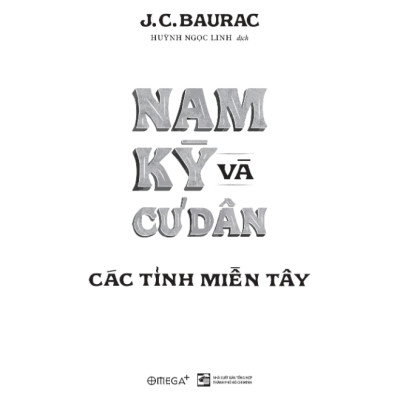 Nam Kỳ Và Cư Dân Các Tỉnh Miền Tây