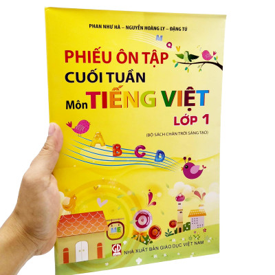 Phiếu Ôn Tập Cuối Tuần Môn Tiếng Việt Lớp 1 (Bộ Sách Chân Trời Sáng Tạo)