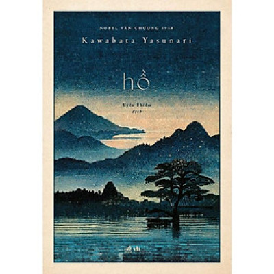 Hồ (Kawabata Yasunari) (TB Bìa Cứng)