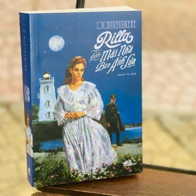  Sách - Rilla Dưới Mái Nhà Bên Ánh Lửa (Series Anne tóc đỏ) (Nhã Nam HCM)