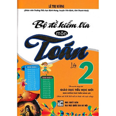 Sách - Bộ Đề Kiểm Tra Môn Toán Lớp 2 - Bám Sát SGK Kết Nối Tri Thức Với Cuộc Sống - Hồng Ân