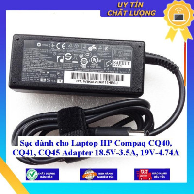 Sạc dùng cho Laptop HP Compaq CQ40 CQ41 CQ45 Adapter 18.5V-3.5A 19V-4.74A - Hàng Nhập Khẩu New Seal