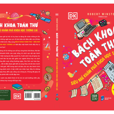 Bách Khoa Toàn Thư: Siêu Nhí Khám Phá Khoa Học Tương Lai