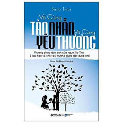 Sách - Vô Cùng Tàn Nhẫn, Vô Cùng Yêu Thương Tập 1 (Tái Bản 2021)
