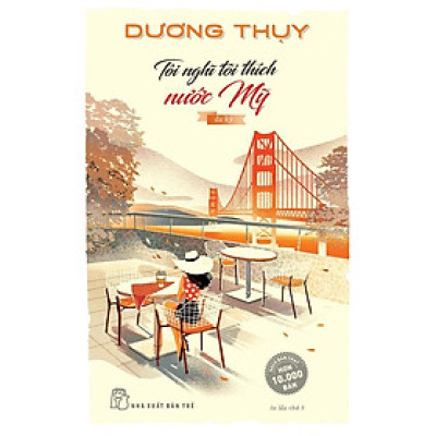 D. Thụy. Tôi Nghĩ Tôi Thích Nước Mỹ - Bản Quyền