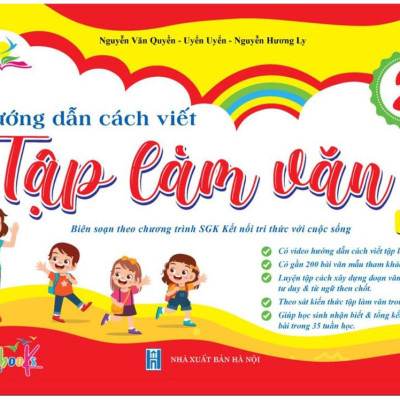 Hướng Dẫn Cách Viết Tập Làm Văn 2 (Kết Nối Tri Thức Với Cuộc Sống)