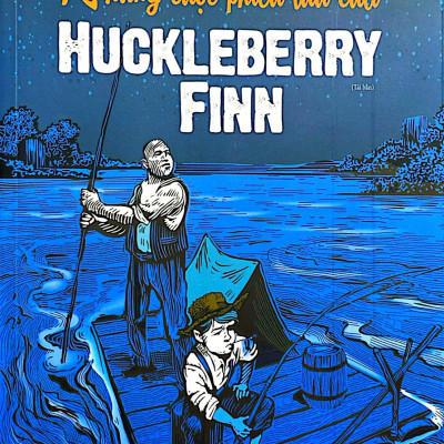 Sách - Những Cuộc Phiêu Lưu Của Huckleberry Fin (Tái Bản)