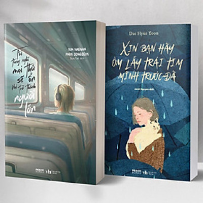 Sách - Combo: Tôi Từng Nghĩ Mọi Thứ Sẽ Ổn Khi Trở Thành Người Lớn + Xin Bạn Hãy Ôm Lấy Trái Tim Mình Trước Đã
