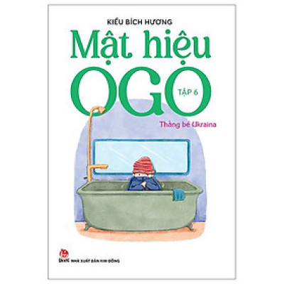 Mật Hiệu OGO - Tập 6: Thằng Bé Ukraina