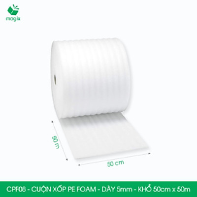 CPF08 - 50cm x 50m - Cuộn xốp PE Foam dày 5mm chống sốc, xốp bọc chống sốc, xốp gói hàng