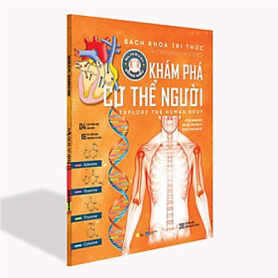 Bách Khoa Tri Thức - Khám Phá Cơ Thể Người (Song ngữ Việt-Anh)