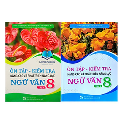 Sách - Combo Ôn tập - Kiểm tra nâng cao và phát triển năng lực Ngữ Văn 8 - tập 1 + 2