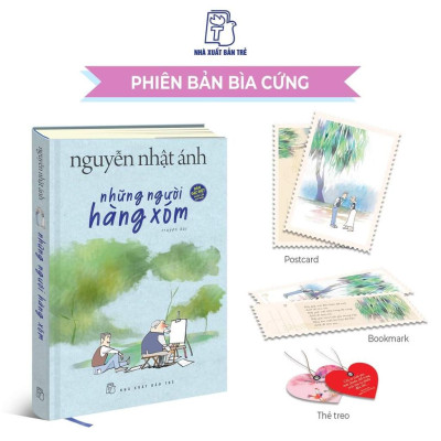 Những Người Hàng Xóm - Nguyễn Nhật Ánh - Bìa Cứng  - Bản Quyền