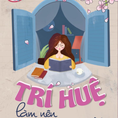 Sách - Trí Huệ Làm Nên Con Người - Trưởng Thành cùng Bạn (VT)