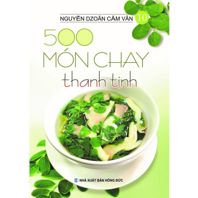 Sách - 500 Món Chay Thanh Tịnh  - Từ Tập 6 Tới Tập 10 - Việt Thư