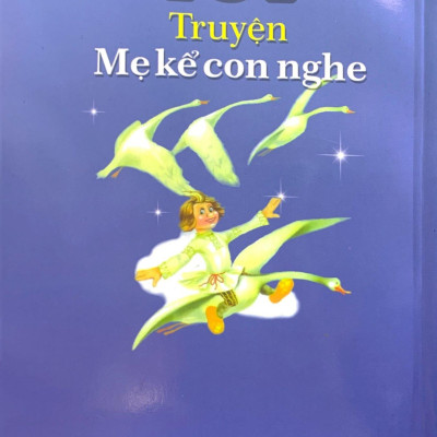 101 Truyện Mẹ Kể Con Nghe (2022)
