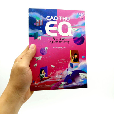 Cao Thủ EQ - Ta Mở Lời, Người Cởi Lòng