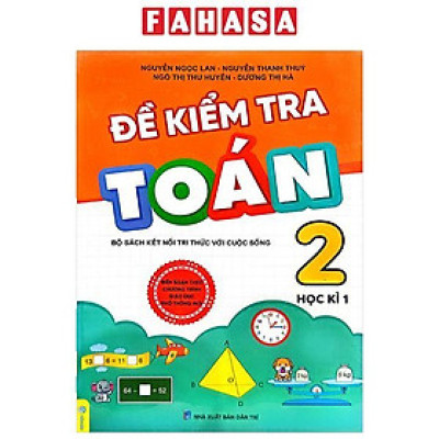 Đề Kiểm Tra Toán Lớp 2 - Học Kì 1 (Bộ Sách Kết Nối Tri Thức)