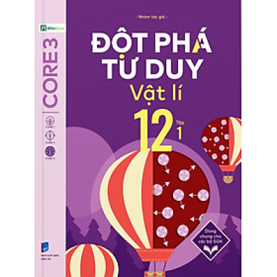 Đột Phá Tư Duy Vật Lí 12 Tập 1 - Bản Quyền