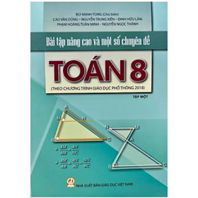 Sách -Bài tập nâng cao và một số chuyên đề Toán lớp 8 -tập một