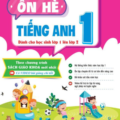 Ôn Hè Tiếng Anh 1 - Dành Cho Học Sinh Lớp 1 Lên Lớp 2