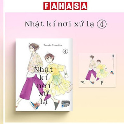Sách - Nhật Kí Nơi Xứ Lạ - Tập 4 - Tặng Kèm Card PVC
