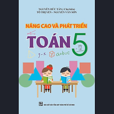 Nâng Cao Và Phát Triển Toán 5