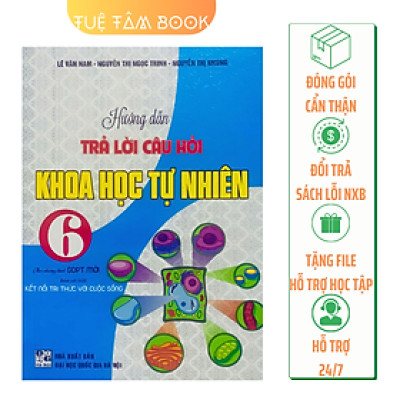 Sách - Hướng dẫn trả lời câu hỏi Khoa học tự nhiên 6 (Kết nối tri thức với cuộc sống)
