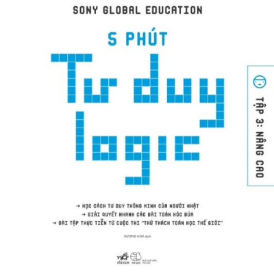 5 phút tư duy logic - Tập 3: Nâng cao