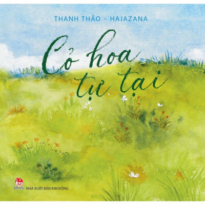 Sách - Cỏ Hoa Tự Tại - NXB Kim Đồng