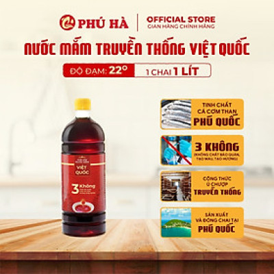 Nước mắm truyền thống Việt Quốc Phú Hà 22 độ đạm - 1 Chai 1 lít