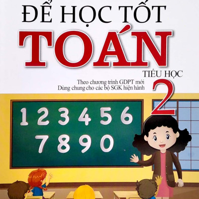 Để Học Tốt Toán 2 (Theo Chương Trình Giáo Dục Phổ Thông Mới)