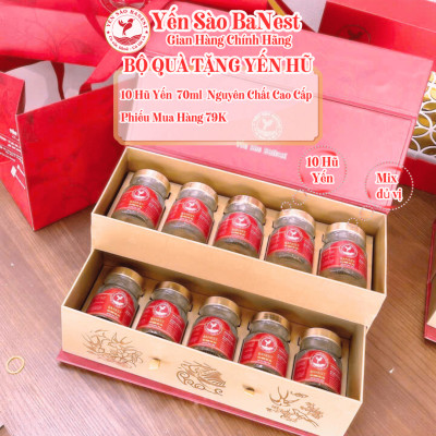 Sét Quà Tặng 10 Hũ Yến 70ml chứa 7.8g Yến Tươi Tiệt Trùng Cao Cấp - Yến Sào BaNest