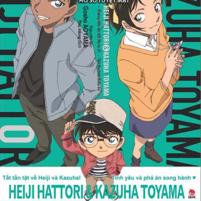 Thám Tử Lừng Danh Conan: Hồ Sơ Tuyệt Mật - Heiji Hattori & Kazuha Toyama