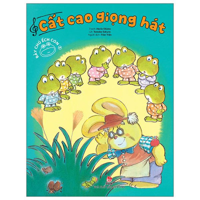 Sách - Bảy Chú Ếch Con - Tập 3 - Cất Cao Giọng Hát