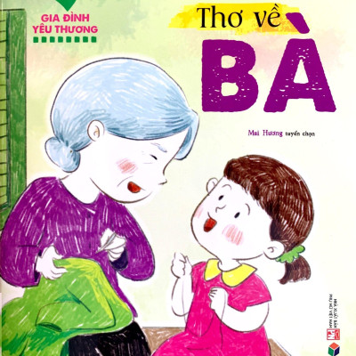 Thơ Gia Đình Yêu Thương - Thơ Về Bà