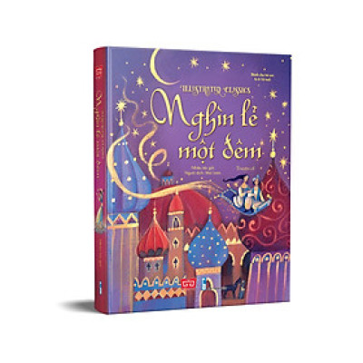 Illustrated Classics - Nghìn Lẻ Một Đêm