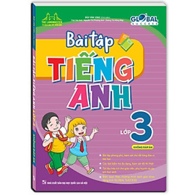 Sách - Global Success - Bài Tập Tiếng Anh Lớp 3 - Không Dáp Án - Minh Thắng