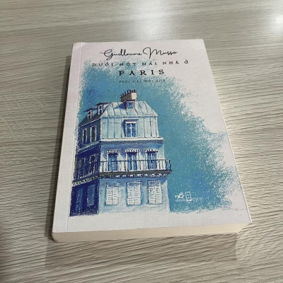 Sách - Dưới Một Mái Nhà Ở Paris - Nhã Nam HCM