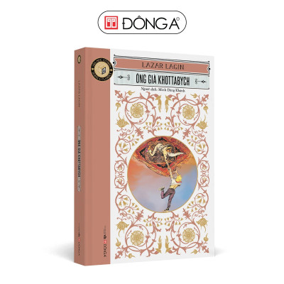 Ông Già Khottabych - Lazar Lagin - Minh Đăng Khánh dịch - (bìa mềm)