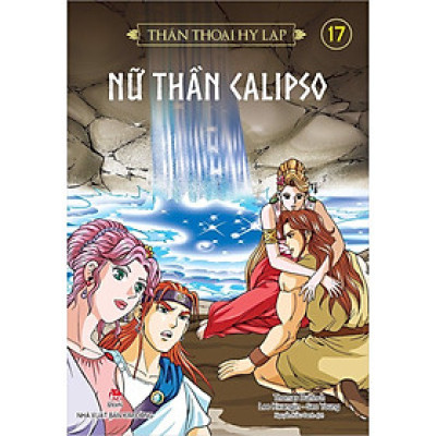 Thần Thoại Hy Lạp - Tập 17 - Nữ Thần Calipso