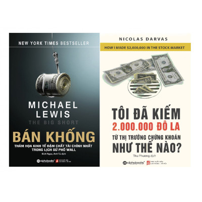 Combo Những Bài Học Để Kiếm Triệu Đô Từ Thị Trường Chứng Khoán ( Bán Khống + Tôi Đã Kiếm Được 2.000.000 Đô-La Từ Thị Trường Chứng Khoán Như Thế Nào? ) Tặng Boookmark Tuyệt Đẹp