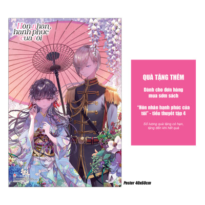 Hôn Nhân Hạnh Phúc Của Tôi (Light Novel) – Tập 4 [Tặng Postcard + Mô Hình Chuông Gió]