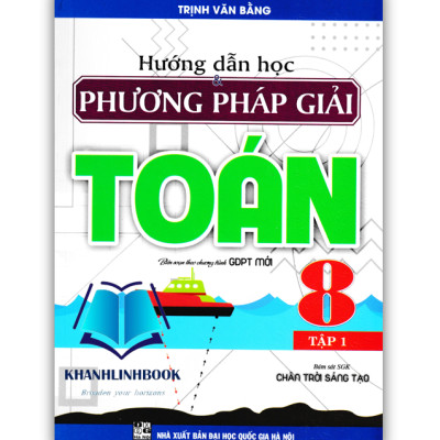 Sách - Combo Hướng dẫn học và phương pháp giải toán 8 tập 1 + 2 (Bám sát sgk chân trời sáng tạo)